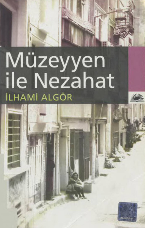 Müzeyyen ile Nezahat PDF – İlhami Algör