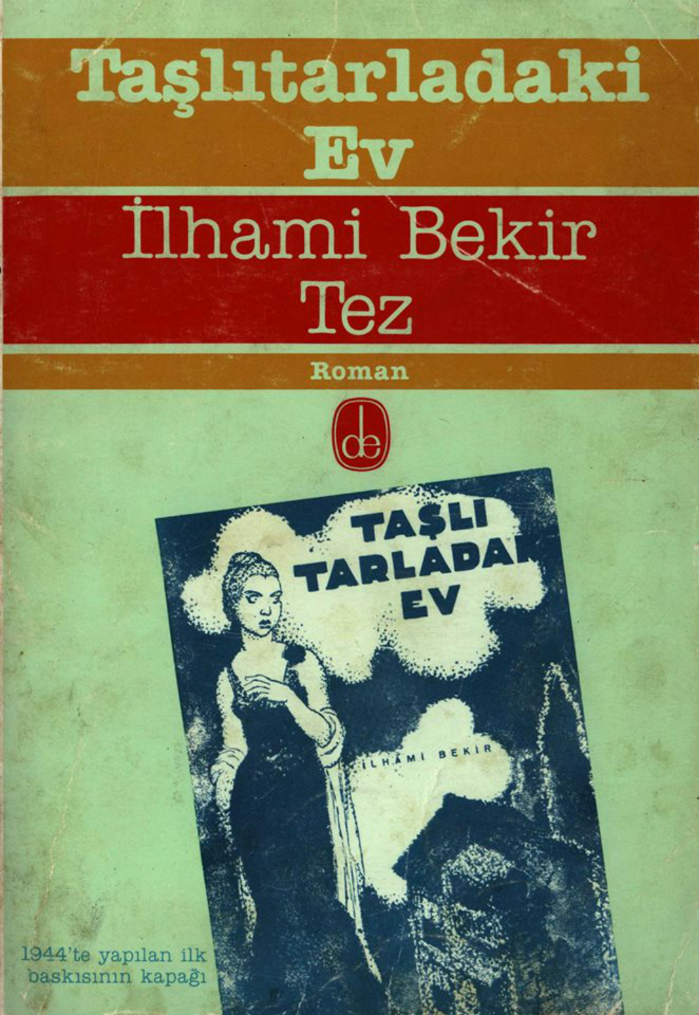 Taşlıtarladaki Ev PDF – İlhami Bekir Tez