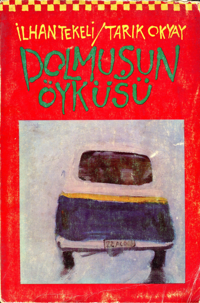 Dolmuşun Öyküsü PDF – İlhan Tekeli & Tarık Okyay