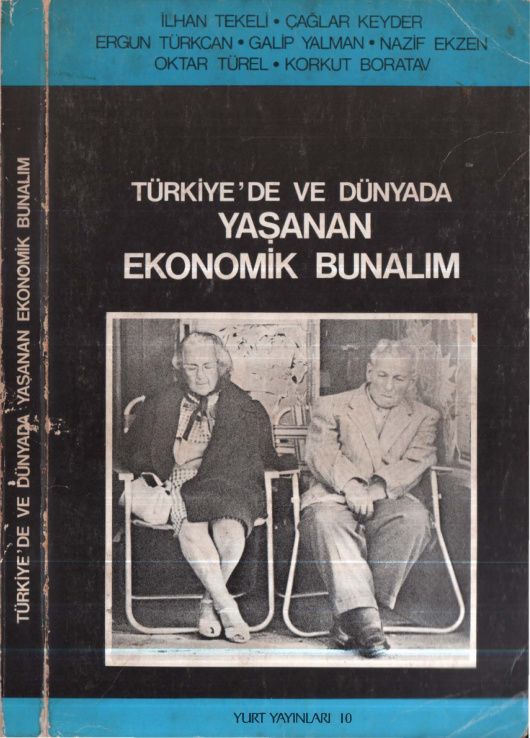 Türkiye’de ve Dünyada Yaşanan Ekonomik Bunalım PDF – İlhan Tekeli & vd.