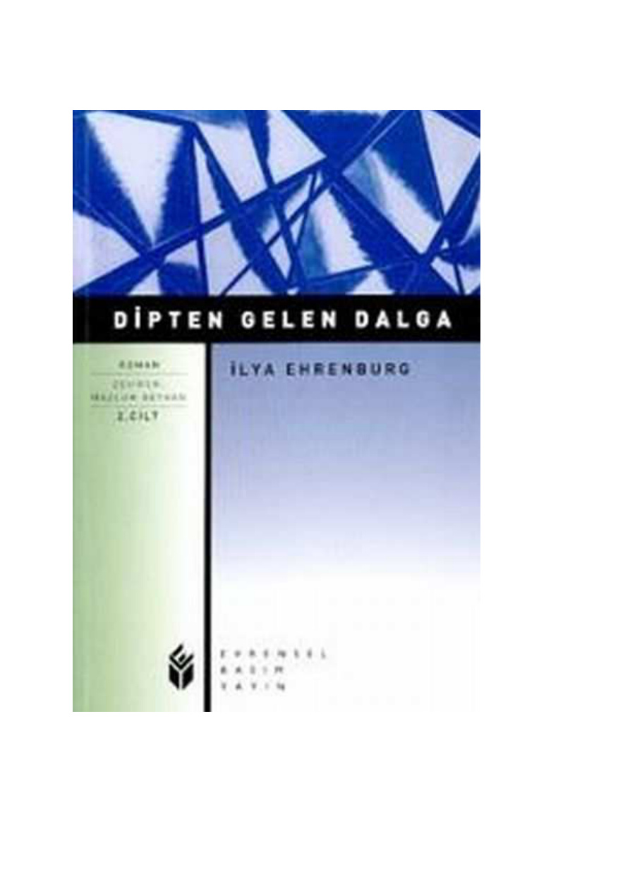Dipten Gelen Dalga Cilt 2 PDF – İlya Grigoryeviç Ehrenburg