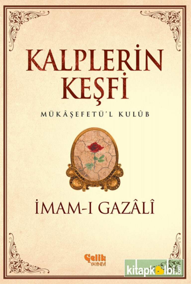 Kalplerin Keşfi PDF - İmam Gazali 7 İmam Gazali Kalplerin Keşfi Kitap Kapağı