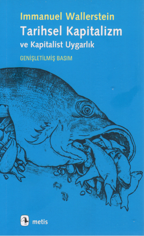 Tarihsel Kapitalizm ve Kapitalist Uygarlık PDF – Immanuel Wallerstein