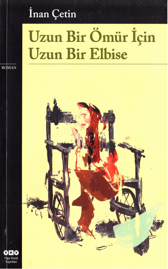 Uzun Bir Ömür İçin Uzun Bir Elbise PDF – İnan Çetin