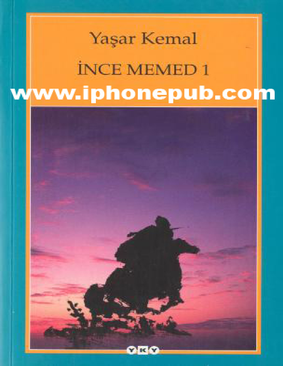İnce Memed 1 PDF – Yaşar Kemal