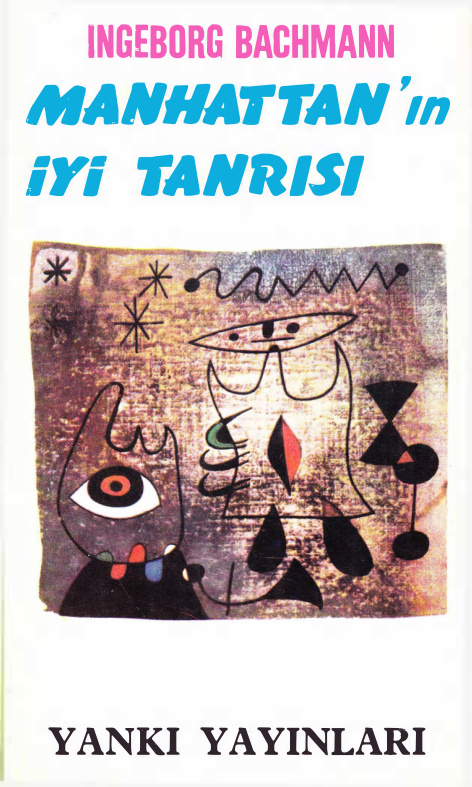 Manhattan’ın İyi Tanrısı PDF – Ingeborg Bachmann