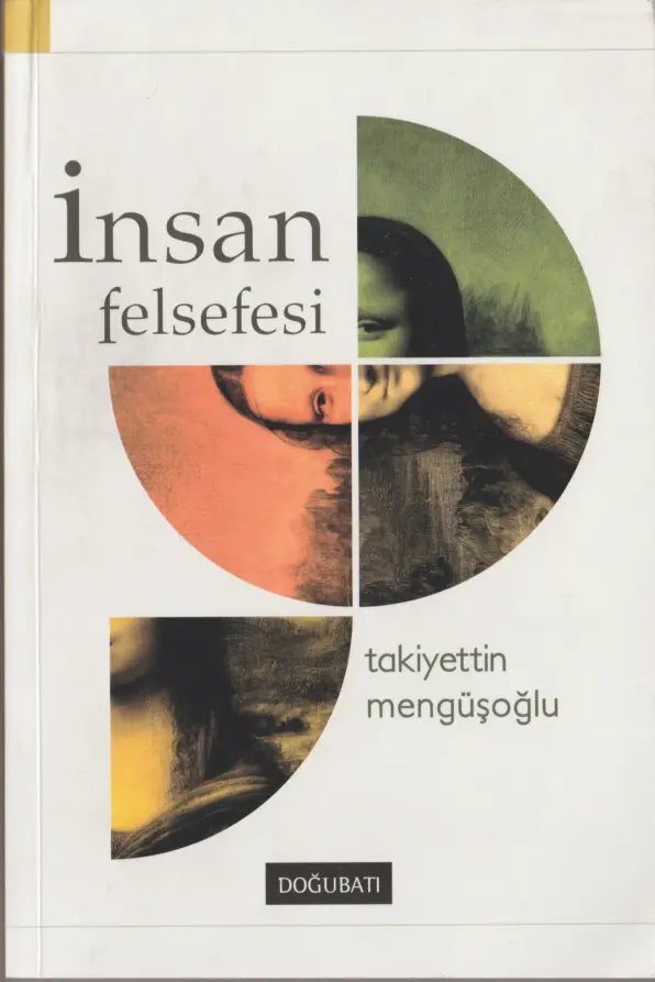 İnsan Felsefesi PDF – Takiyettin Mengüşoğlu