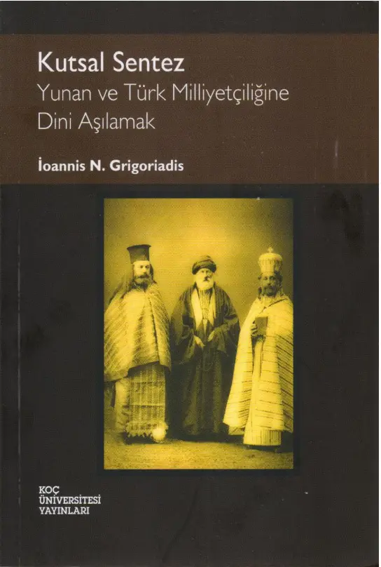 Kutsal Sentez PDF – Ioannis N. Grigoriadis