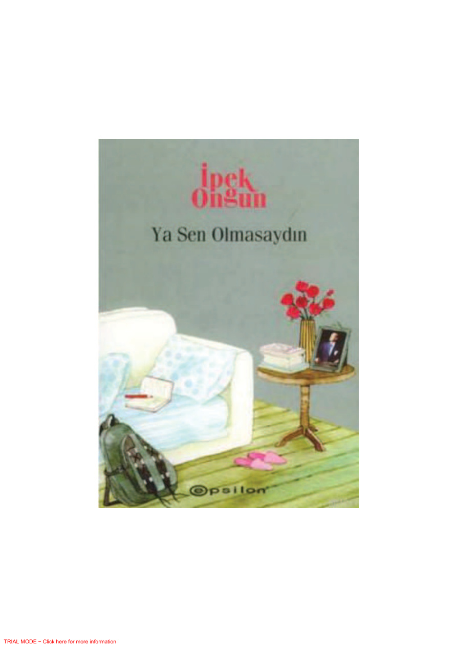 Ya Sen Olmasaydın (Bir Genç Kızın Gizli Defteri 9) PDF – İpek Ongun