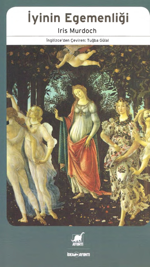 İyinin Egemenliği PDF – Iris Murdoch