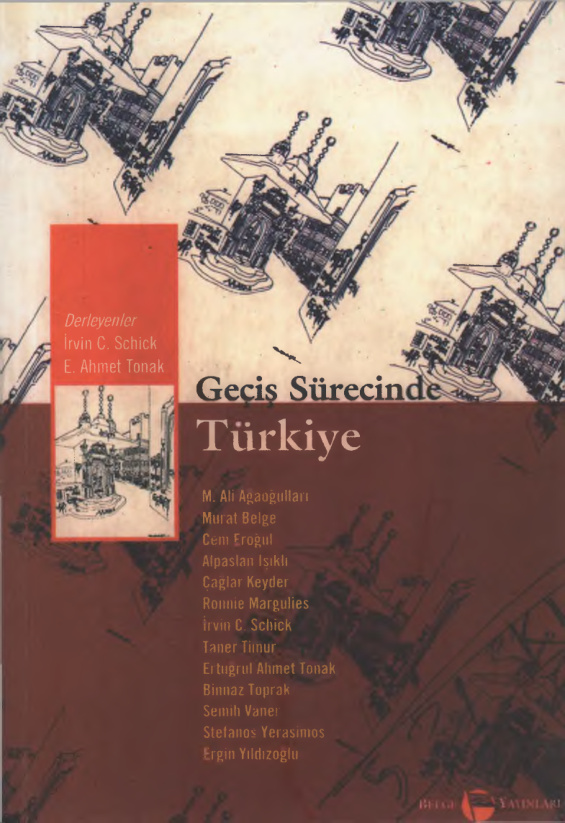 Geçiş Sürecinde Türkiye PDF – İrvin C. Schick & E. Ahmet Tonak (Derleyen)