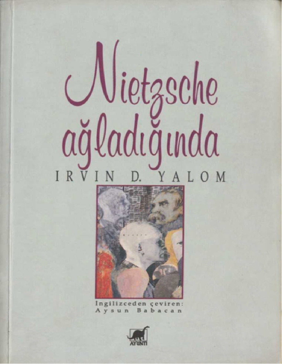 Nietzsche Ağladığında PDF – Irvin D. Yalom