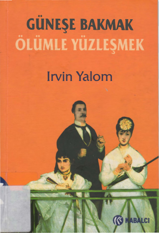 Güneşe Bakmak: Ölümle Yüzleşmek PDF – Irvin D. Yalom