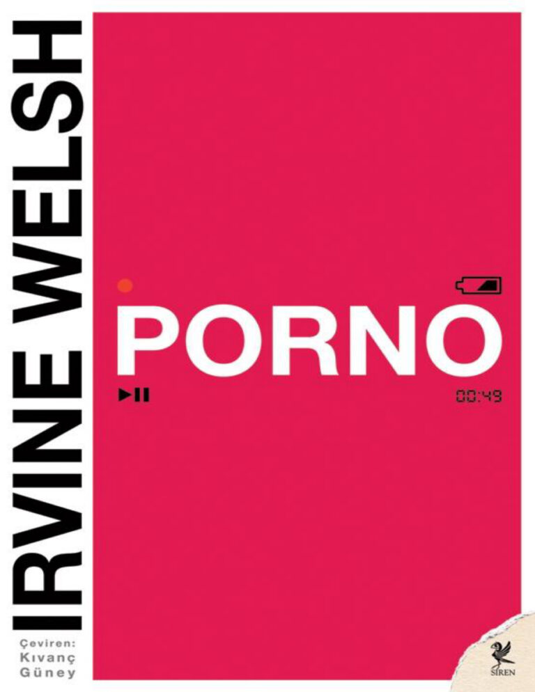 Irvine Welsh Porno Kitap Kapağı
