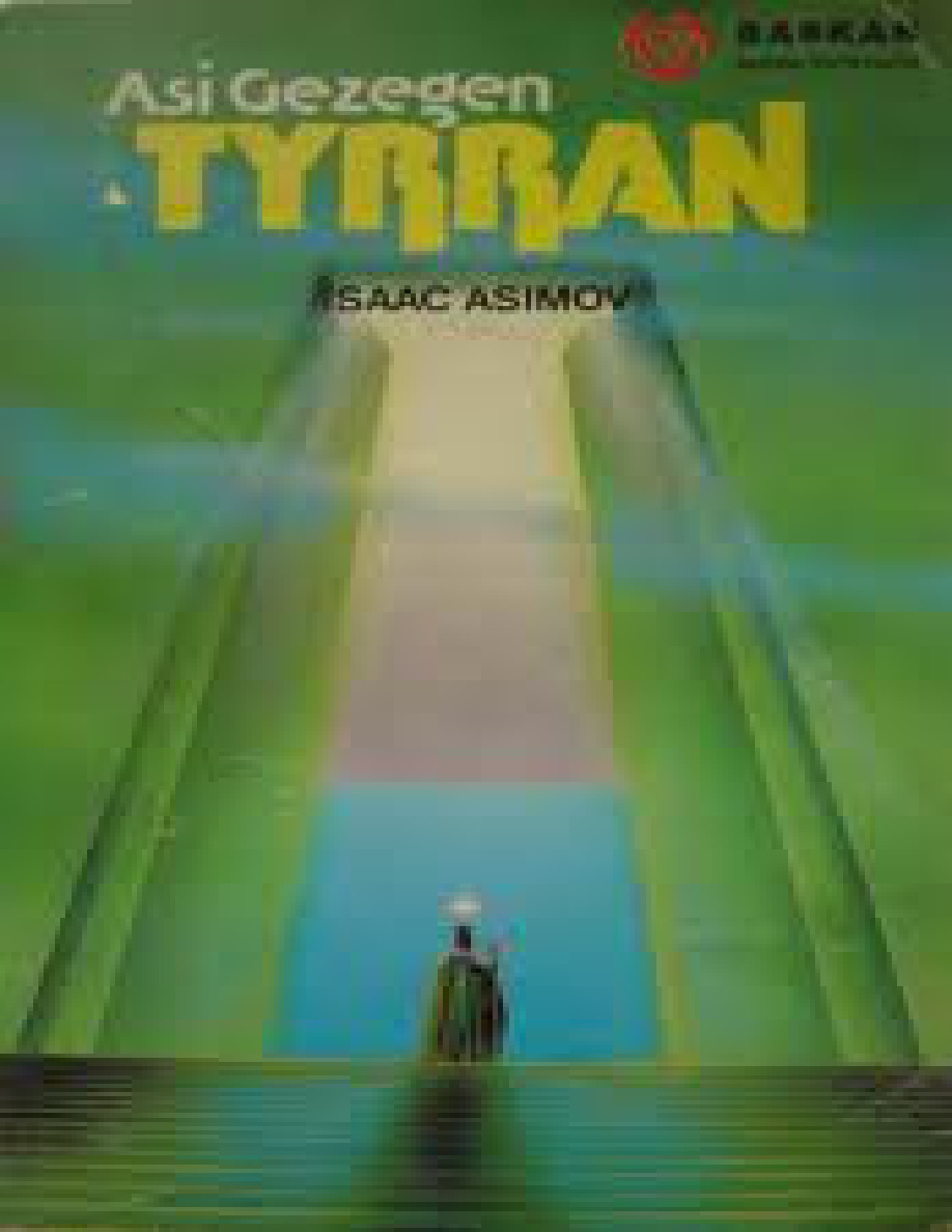 Asi Gezegen Tyrann (İmparatorluk #2) PDF – Isaac Asimov