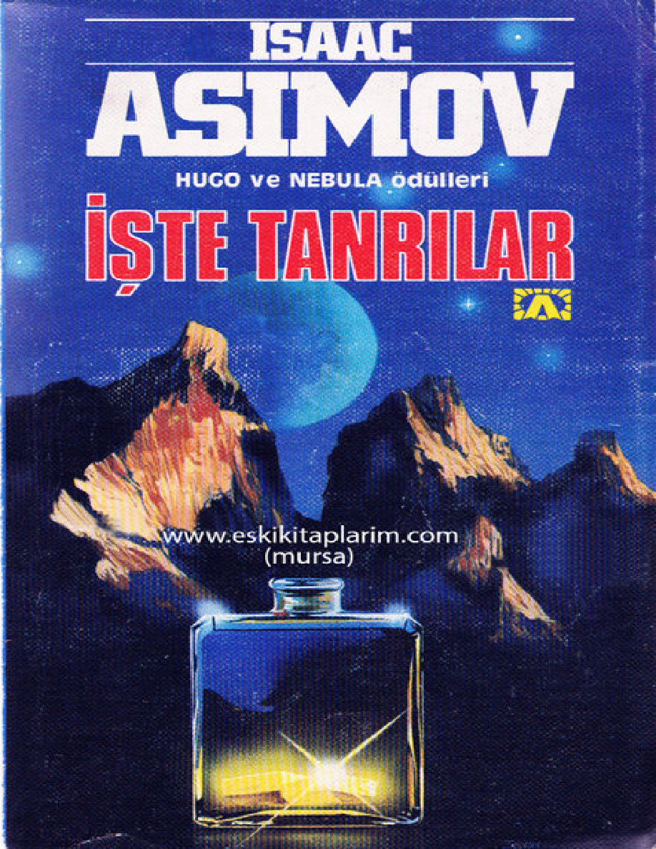 İşte Tanrılar PDF – Isaac Asimov