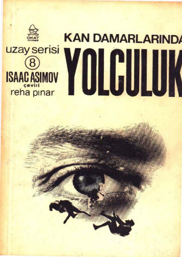 Kan Damarlarında Yolculuk PDF – Isaac Asimov