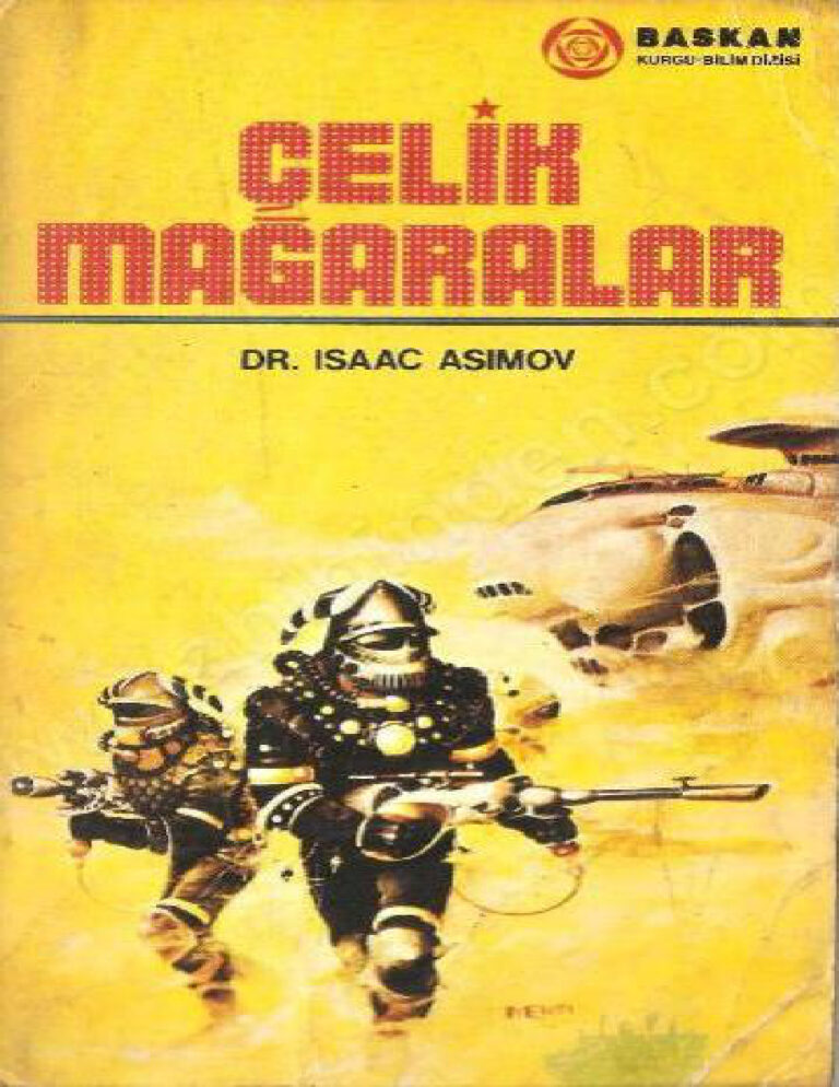 Isaac Asimov Robot #1 Çelik Mağaralar Kitap Kapağı