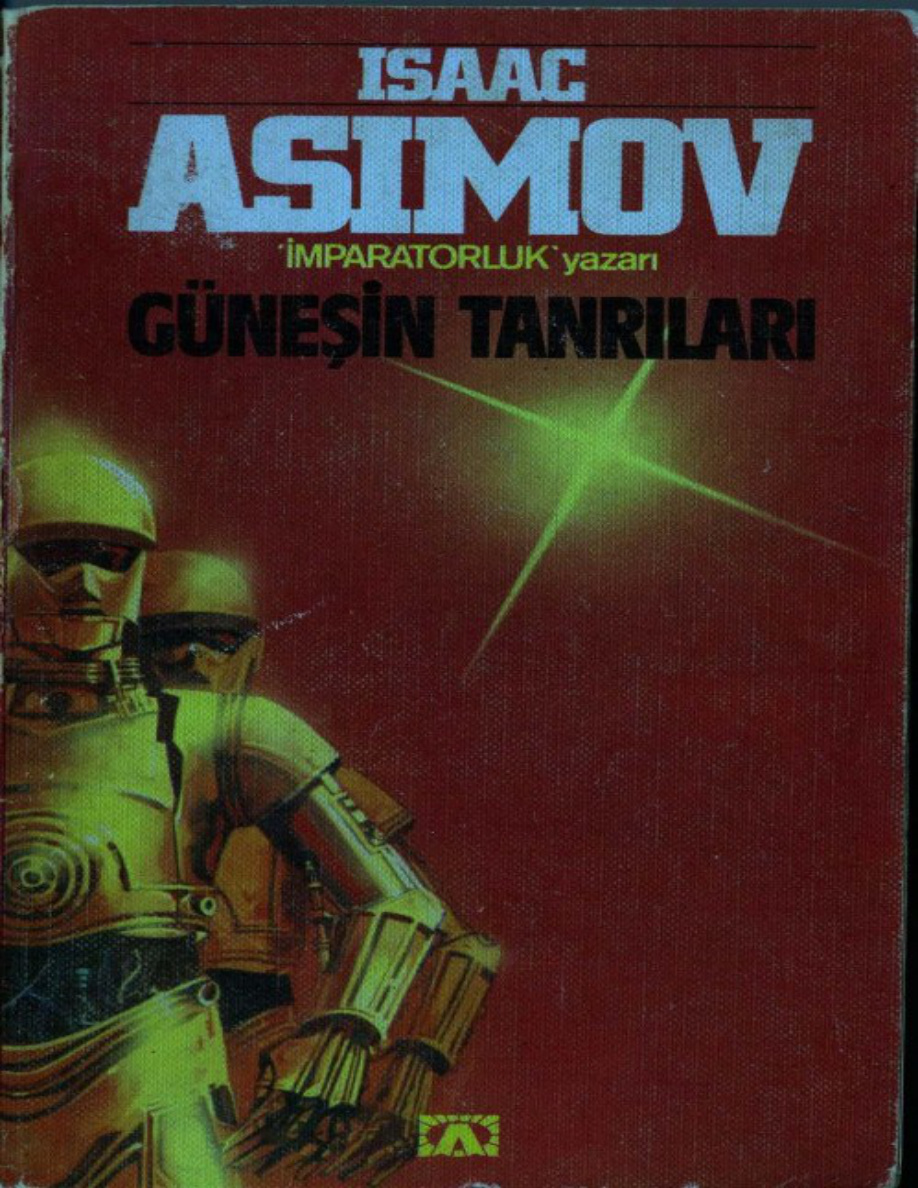 Güneşin Tanrıları (Robot #2) PDF – Isaac Asimov