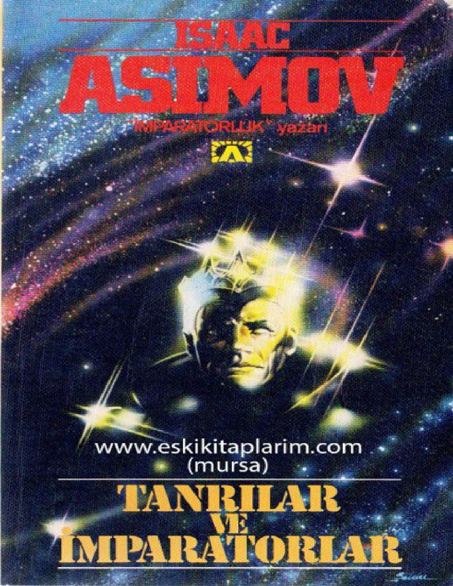 Tanrılar ve İmparatorlar PDF – Isaac Asimov