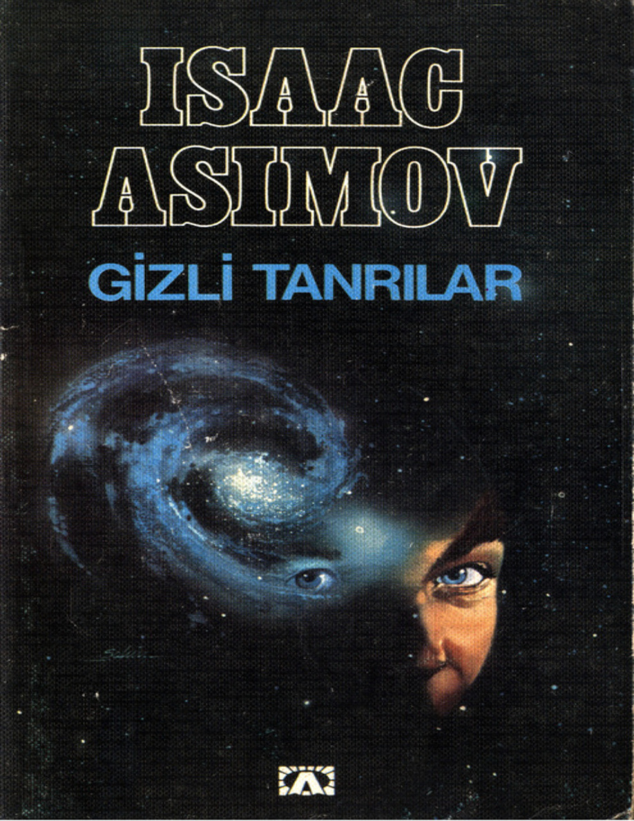 İkinci Vakıf (Gizli Tanrılar) PDF – Isaac Asimov