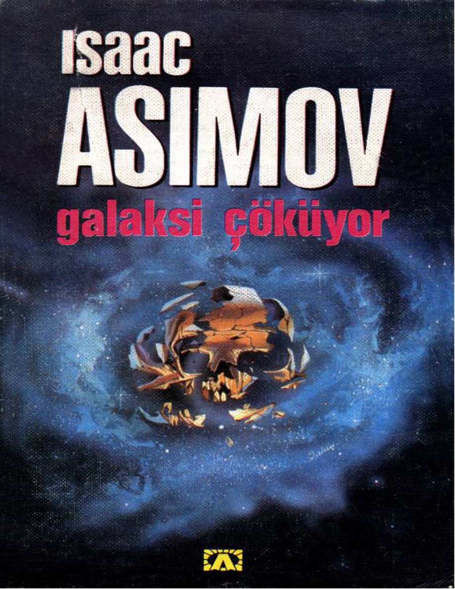 Vakıf’ın Sınırı (Galaksi Çöküyor) PDF – Isaac Asimov