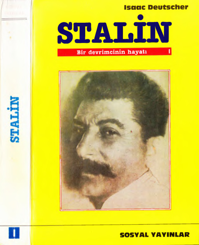 Stalin: Bir Devrimcinin Hayatı Cilt 1 PDF – Isaac Deutscher