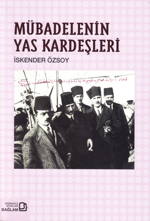 Mübadelenin Yas Kardeşleri PDF – İskender Özsoy