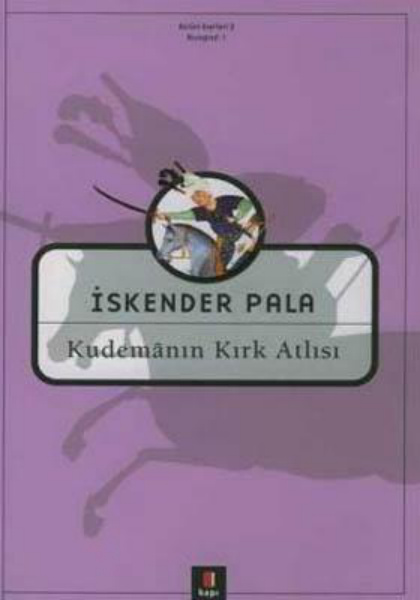 Kudemanın Kırk Atlısı PDF – İskender Pala