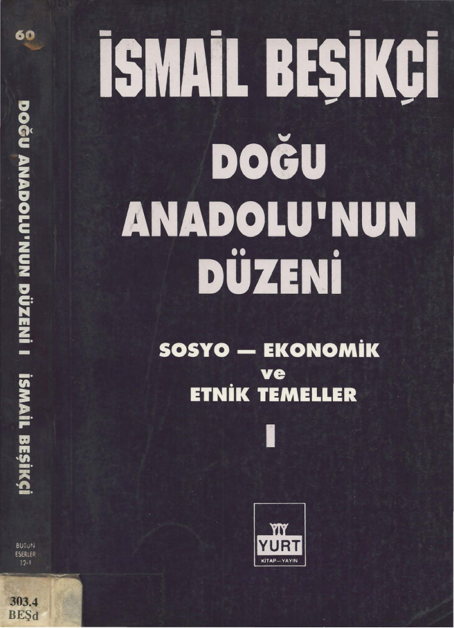 Doğu Anadolu’nun Düzeni Cilt I PDF – İsmail Beşikçi