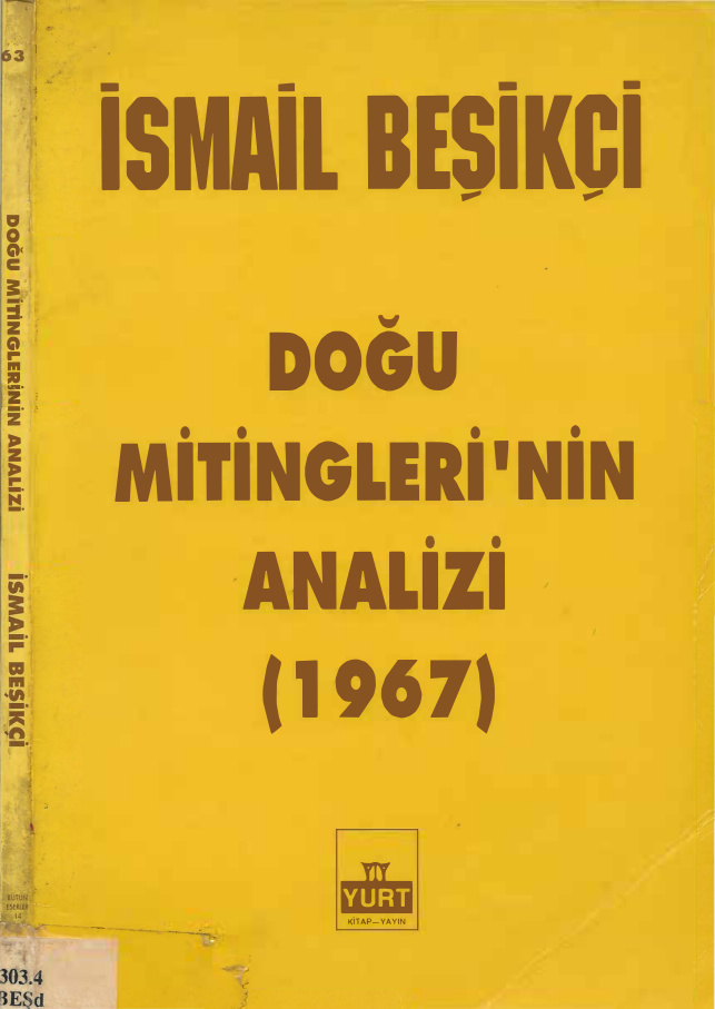 Doğu Mitingleri'nin Analizi 1967 PDF - İsmail Beşikçi 7 Doğu Mitingleri’nin Analizi 1967 PDF – İsmail Beşikçi
