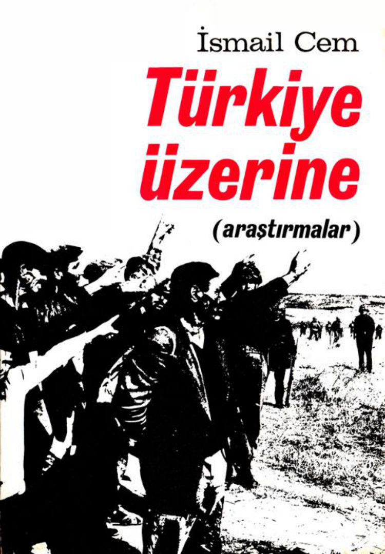 Türkiye Üzerine (Araştırmalar) PDF – İsmail Cem