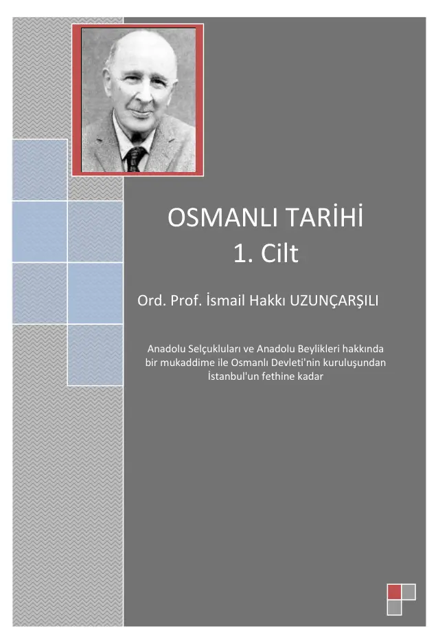 Osmanlı Tarihi Cilt 1 PDF – İsmail Hakkı Uzunçarşılı