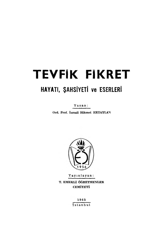Tevfik Fikret: Hayatı, Şahsiyeti ve Eserleri PDF – İsmail Hikmet Ertaylan