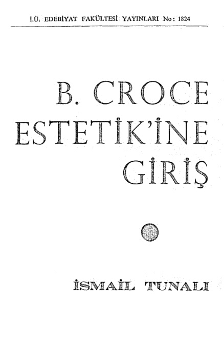 B. Croce Estetik’ine Giriş PDF – İsmail Tunalı
