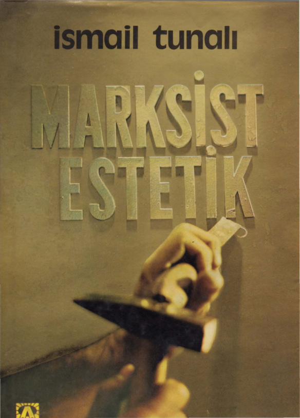 Marksist Estetik PDF – İsmail Tunalı