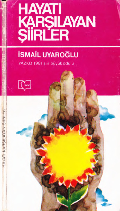 Hayatı Karşılayan Şiirler PDF – İsmail Uyaroğlu