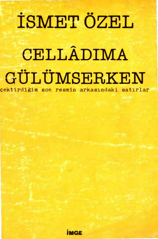 Celladıma Gülümserken PDF – İsmet Özel