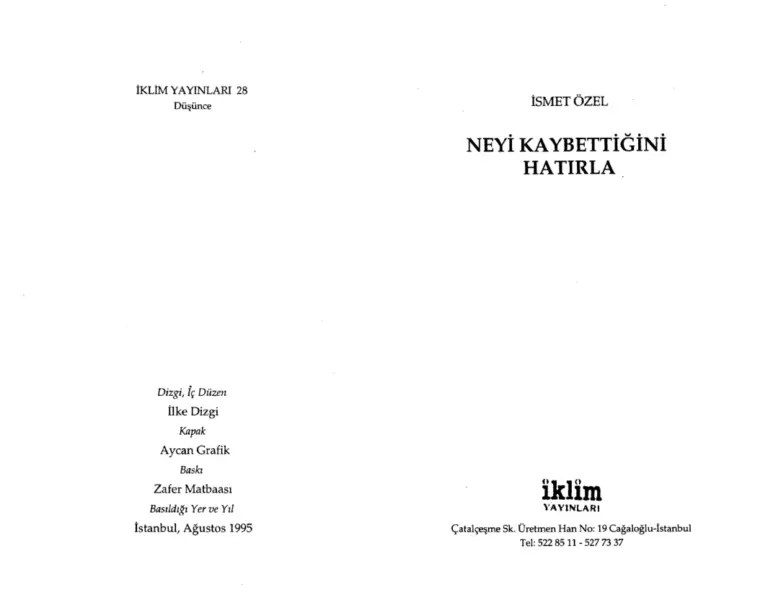 İsmet Özel Neyi Kaybettiğini Hatırla Kitap Kapağı