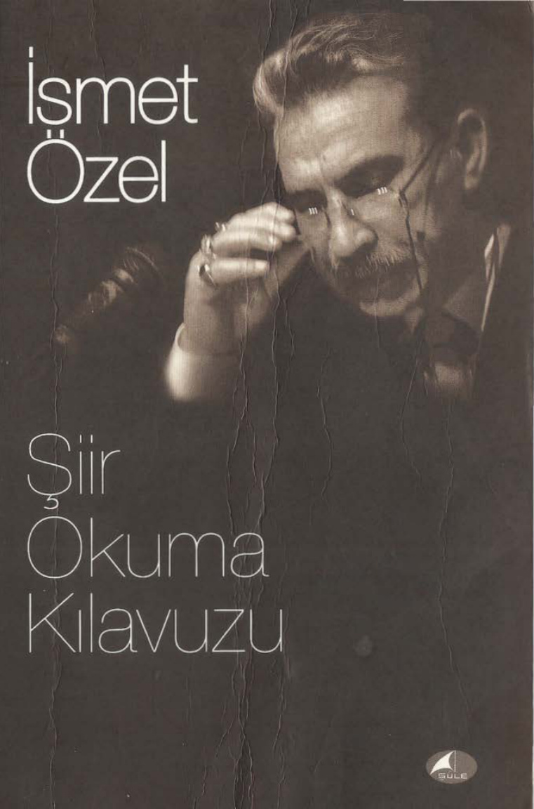 Şiir Okuma Kılavuzu PDF – İsmet Özel