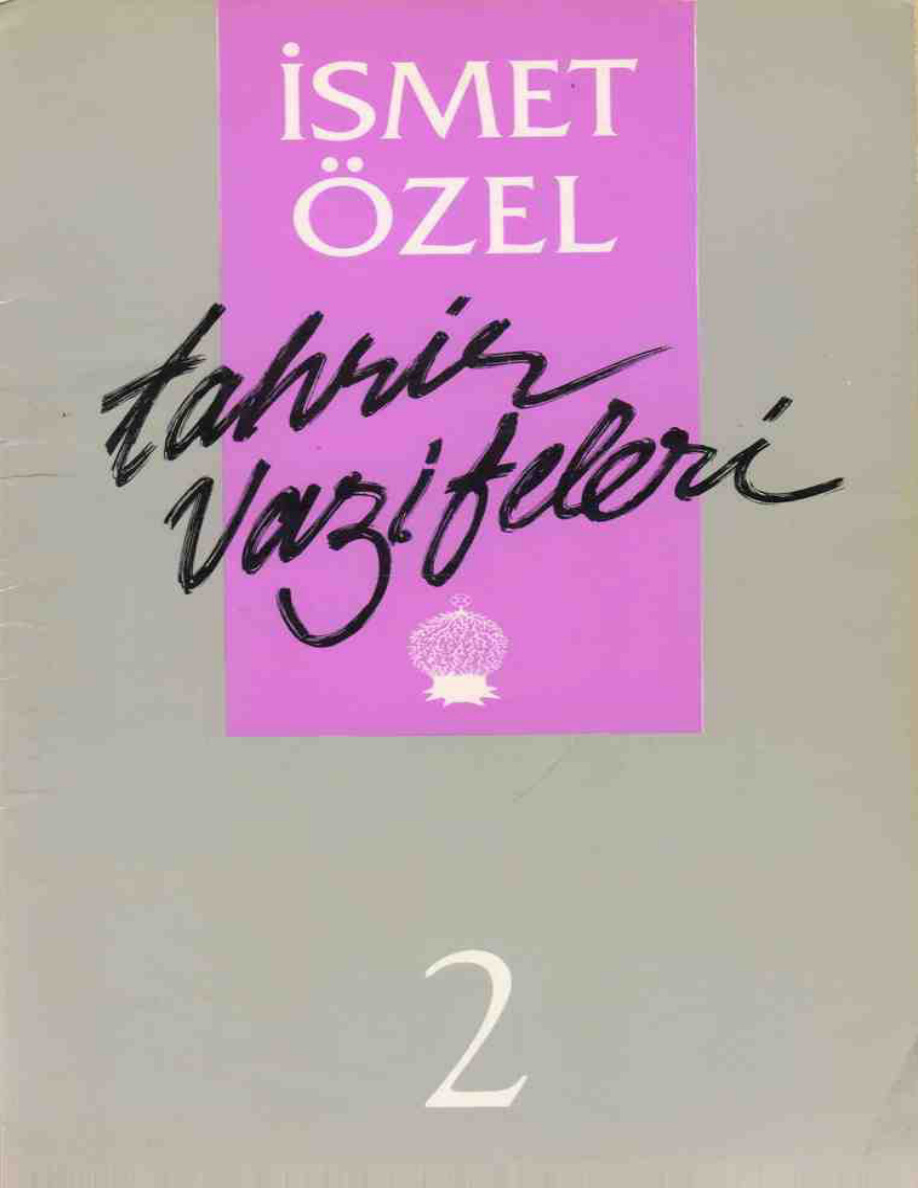 Tahrir Vazifeleri 2 PDF – İsmet Özel