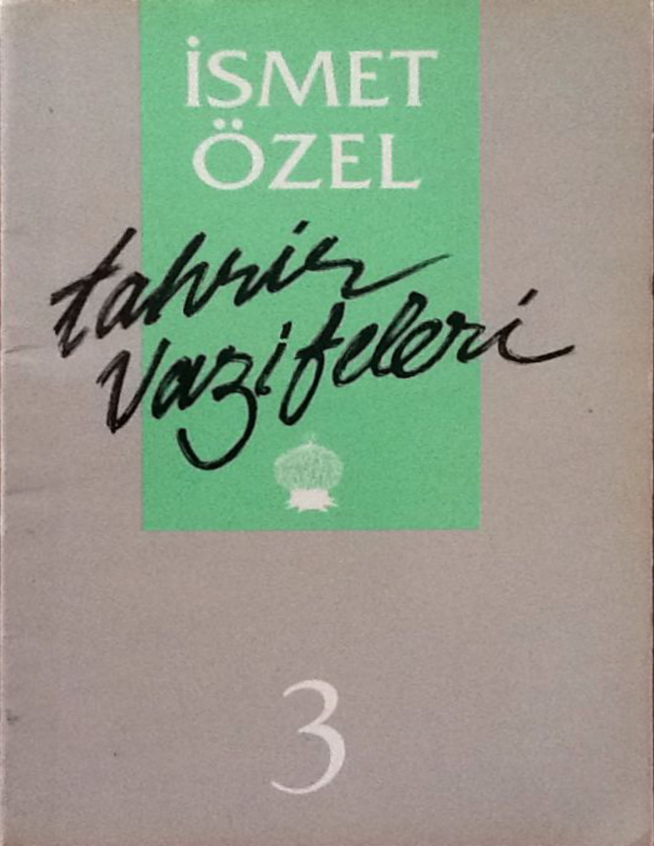 Tahrir Vazifeleri 3 PDF – İsmet Özel