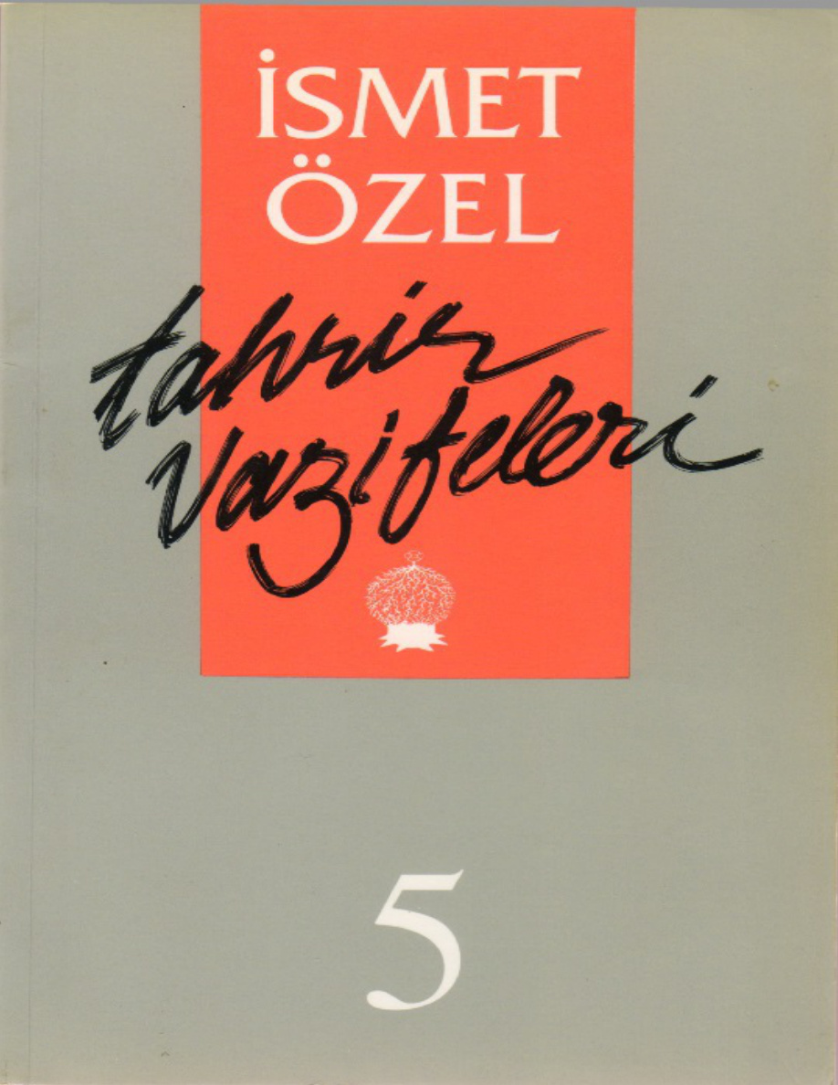 Tahrir Vazifeleri 5 PDF – İsmet Özel