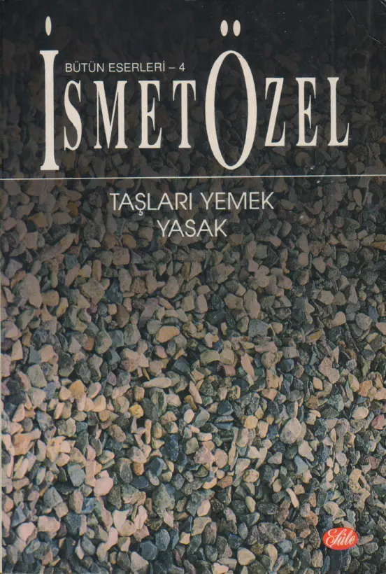 İsmet Özel Taşları Yemek Yasak Kitap Kapağı