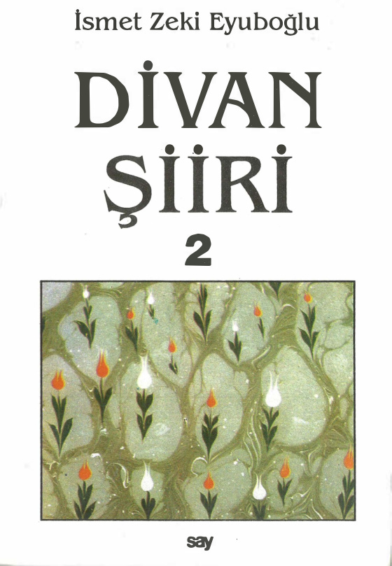 Divan Şiiri Cilt II PDF – İsmet Zeki Eyuboğlu