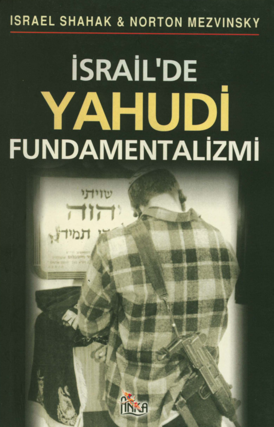İsrail’de Yahudi Fundamentalizmi PDF – Israel Shahak