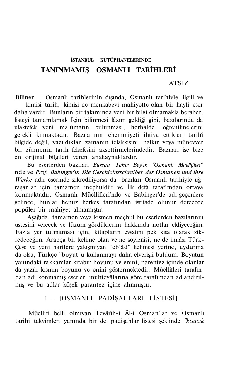İstanbul Kütüphanelerinde Tanınmamış Osmanlı Tarihleri