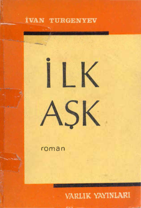 İlk Aşk PDF – İvan Turgenyev