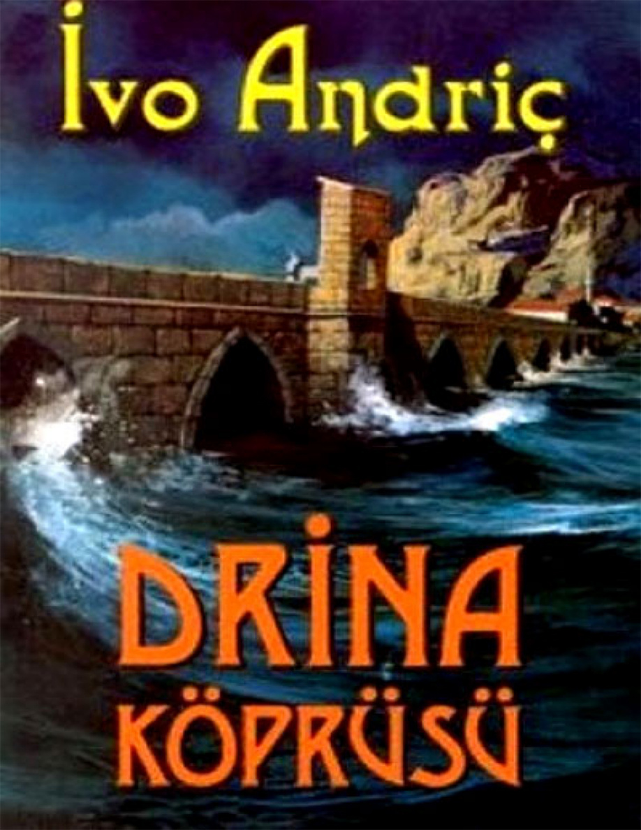 Drina Köprüsü PDF – İvo Andriç
