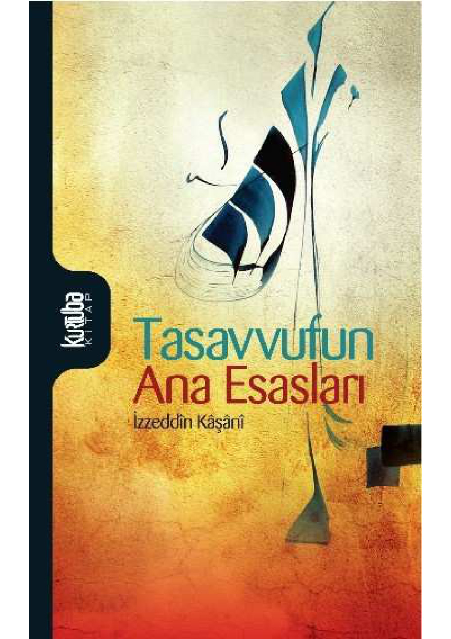 Tasavvufun Ana Esasları PDF – İzzeddin Kâşânî